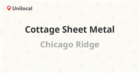 cottage sheet metal|Cottage Sheet Metal, 6646 99th St, Chicago Ridge, IL .